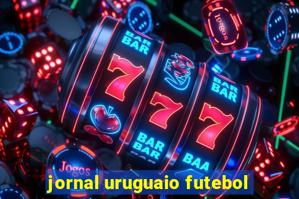 jornal uruguaio futebol